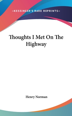 Thoughts I Met On The Highway - Norman, Henry