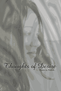 Thoughts of Desire: Erotica by