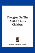 Thoughts On The Death Of Little Children