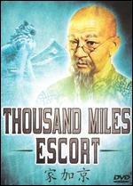 Thousand Mile Escort - 