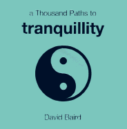 Thousand Paths to Tranquility