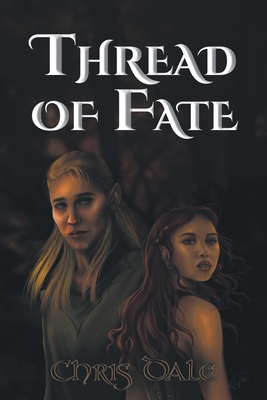 Thread of Fate - Dale, Chris