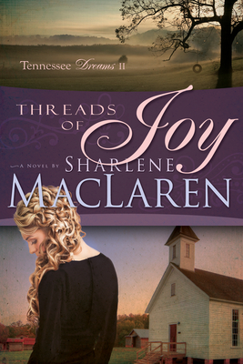 Threads of Joy: Volume 2 - MacLaren, Sharlene