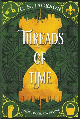 Threads of Time - Jackson, C N, and Nicholas, Christy