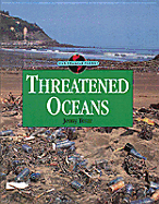 Threatened Oceans - Tesar, Jenny E, and Cayne, Bernard S (Editor)