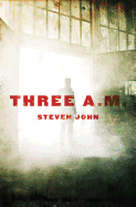 Three A.M.