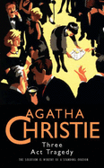 Three Act Tragedy - Christie, Agatha