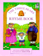 Three Bears Rhyme Book - Yolen, Jane