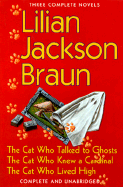 Three complete novels - Braun, Lilian Jackson