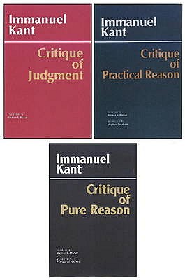 Three Critiques, 3-volume Set: Vol. 1: Critique of Pure Reason; Vol. 2: Critique of Practical Reason; Vol. 3: Critique of Judgment - Kant, Immanuel, and Pluhar, Werner S. (Translated by)