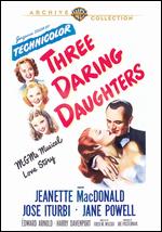 Three Daring Daughters - Fred McLeod Wilcox