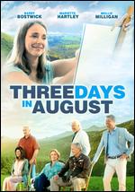 Three Days in August - Johnathan Brownlee