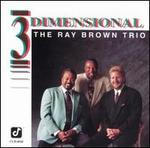 Three Dimensional - Ray Brown Trio