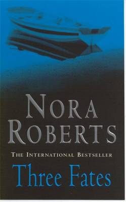 Three Fates - Roberts, Nora