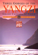 Three Gorges of the Yangzi: Grand Canyons of China