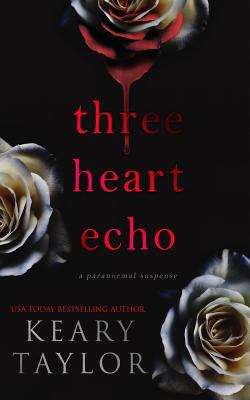 Three Heart Echo - Taylor, Keary