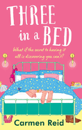 Three in a Bed: A laugh-out-loud, feel-good book club pick from Carmen Reid for 2024