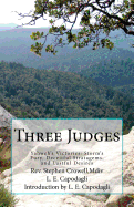 Three Judges: Yahweh's victories: Storm's Fury, Deceitful Strategems, and Lustful Desires