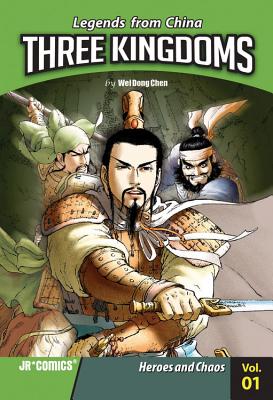 Three Kingdoms, Volume 1: Heros and Chaos - Chen, Wei Dong