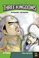 Three Kingdoms Volume 20: A New Dynasty - Chen, Wei, MD