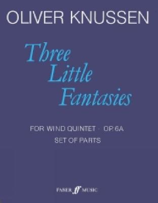 Three Little Fantasies: Parts - Knussen, Oliver (Composer)