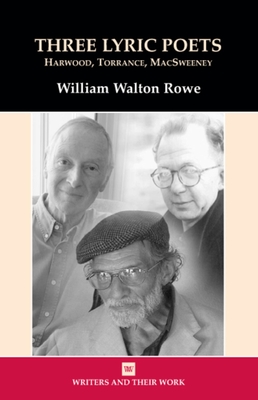 Three Lyric Poets - Rowe, William