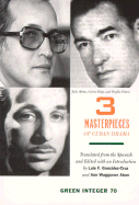 Three Masterpieces of Cuban Theatre: Plays by Julio Matas, Carlos Felipe, and Virgilio Pinera