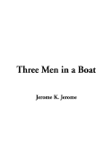 Three Men in a Boat