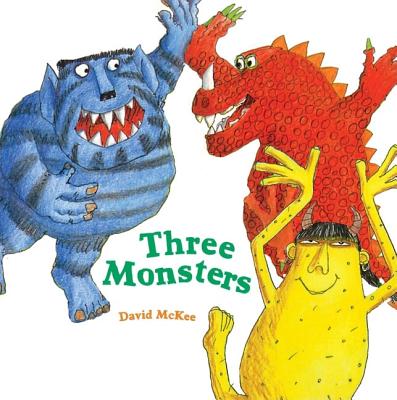 Three Monsters - McKee, David