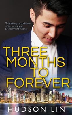 Three Months to Forever - Lin, Hudson