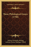 Three Philological Essays (1798)