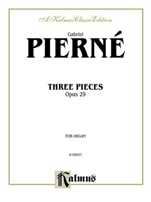 Three Pieces, Op. 29 - Piern, Gabriel (Composer)