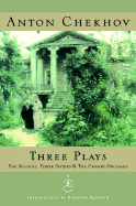 Three Plays: The Sea-Gull, Three Sisters & the Cherry Orchard