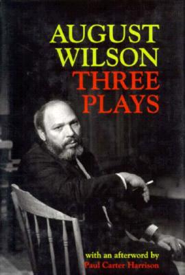 Three Plays - Wilson, August