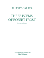 Three Poems of Robert Frost: Voice and Piano