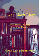 Three Short Plays: Two Duets and a Solo