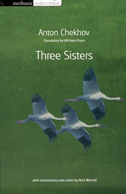 Three Sisters - Frayn, Michael (Translated by), and Chekhov, Anton