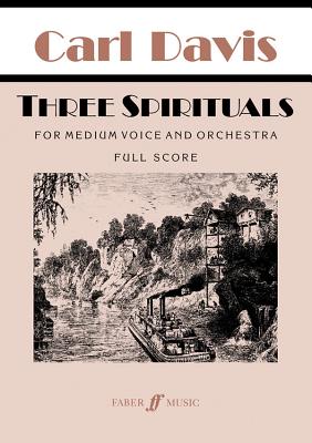 Three Spirituals - Davis, Carl (Composer)