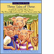 Three Tales of Three - Helmer, Marilyn (Retold by)