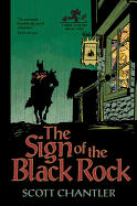 Three Thieves Bk 2: Sign of the Black Rock
