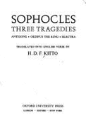 Three Tragedies: Antigone, Oedipus the King, Electra