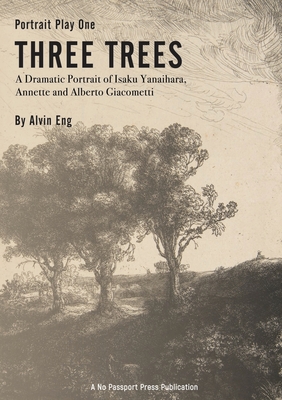 Three Trees - Eng, Alvin