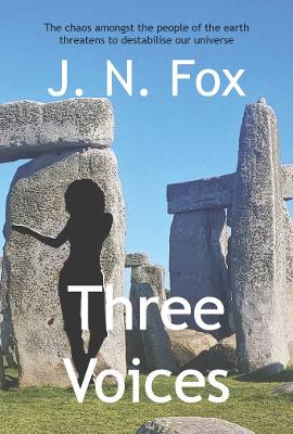 Three Voices - Fox, J. N.