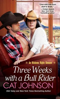 Three Weeks With A Bull Rider - Johnson, Cat