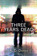 Three Years Dead