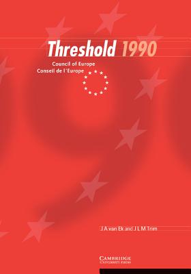 Threshold 1990 - Ek, J A Van, and Trim, J L M