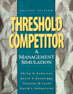 Threshold Competitor: A Management Simulation