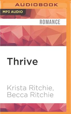 Thrive - Ritchie, Krista, and Ritchie, Becca, and Carr, Charles (Read by)