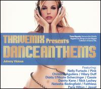 Thrivemix Presents: Dance Anthems - Various Artists
