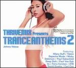 Thrivemix Presents: Tranceanthems, Vol. 2